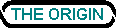 THE ORIGIN